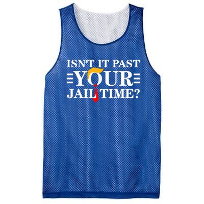 Isn’T It Past Your Jail Time Funny Mesh Reversible Basketball Jersey Tank