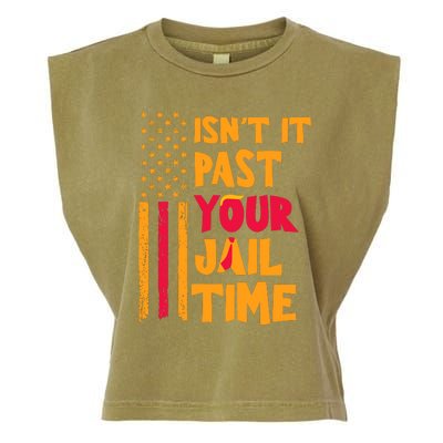 IsnT It Past Your Jail Time Garment-Dyed Women's Muscle Tee