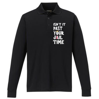 IsnT It Past Your Jail Time Performance Long Sleeve Polo