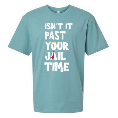 IsnT It Past Your Jail Time Sueded Cloud Jersey T-Shirt