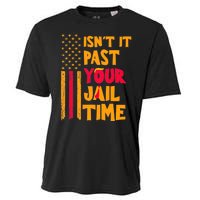 IsnT It Past Your Jail Time? Funny Sarcastic Quote Cooling Performance Crew T-Shirt