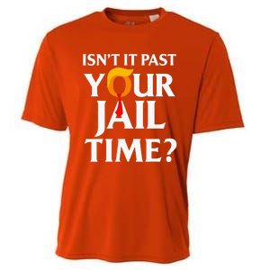 Isn't It Past Your Jail Time Cooling Performance Crew T-Shirt