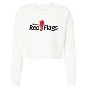 I Ignore Red Flags Cropped Pullover Crew