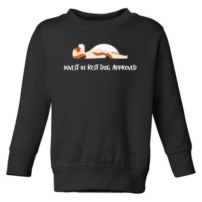 Invest In Rest Dog Approved Toddler Sweatshirt