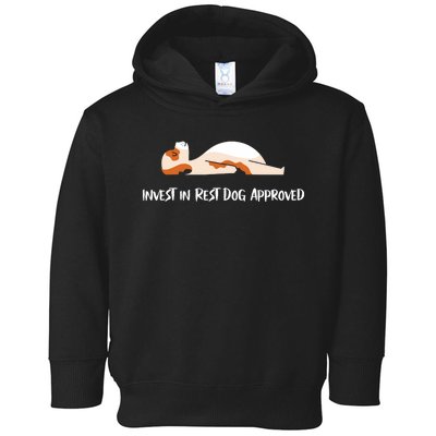 Invest In Rest Dog Approved Toddler Hoodie