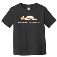 Invest In Rest Dog Approved Toddler T-Shirt