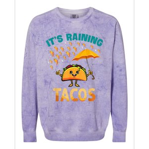 It Is Raining Tacos Funny Taco Colorblast Crewneck Sweatshirt