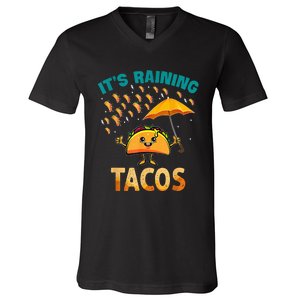 It Is Raining Tacos Funny Taco V-Neck T-Shirt