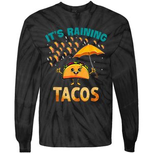 It Is Raining Tacos Funny Taco Tie-Dye Long Sleeve Shirt