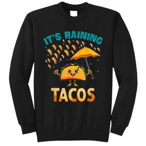 It Is Raining Tacos Funny Taco Kids Sweatshirt