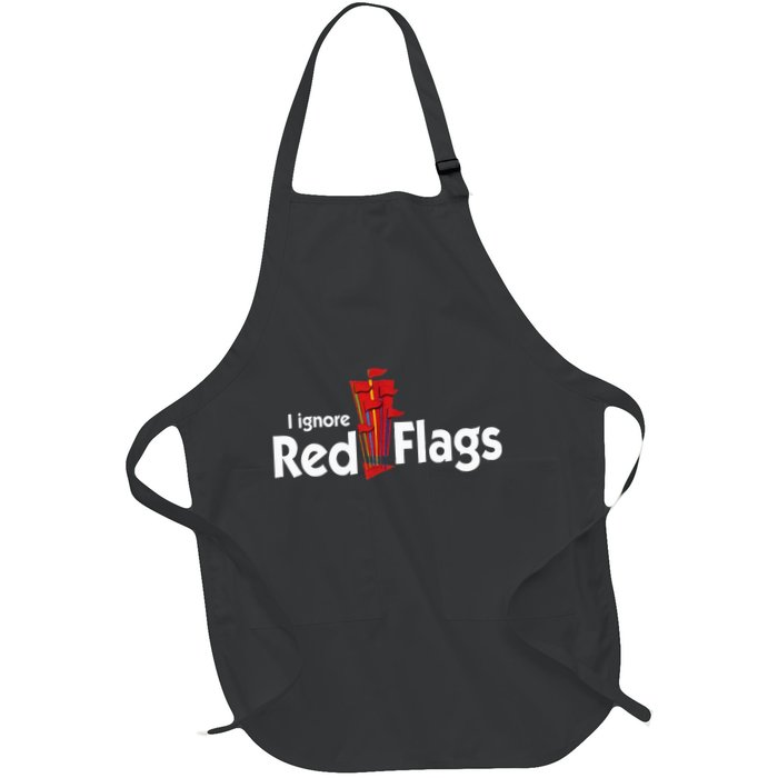 I Ignore Red Flags Full-Length Apron With Pockets