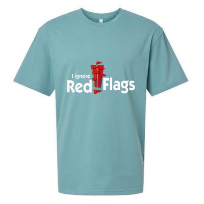 I Ignore Red Flags Sueded Cloud Jersey T-Shirt