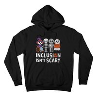 Inclusion IsnT Scary Ghost Mummy Halloween Slp Sped Teacher Hoodie