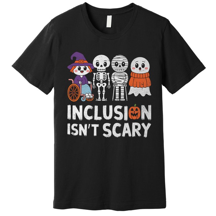 Inclusion IsnT Scary Ghost Mummy Halloween Slp Sped Teacher Premium T-Shirt