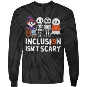 Inclusion IsnT Scary Ghost Mummy Halloween Slp Sped Teacher Tie-Dye Long Sleeve Shirt