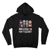 Inclusion IsnT Scary Ghost Mummy Halloween Slp Sped Teacher Tall Hoodie