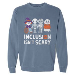 Inclusion IsnT Scary Ghost Mummy Halloween Slp Sped Teacher Garment-Dyed Sweatshirt