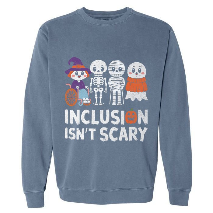 Inclusion IsnT Scary Ghost Mummy Halloween Slp Sped Teacher Garment-Dyed Sweatshirt