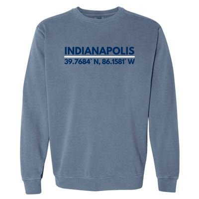 Indianapolis In Souvenir Indianapolis Latitude Longitude Gift Garment-Dyed Sweatshirt