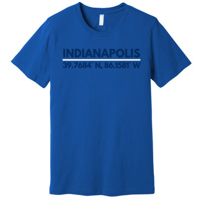 Indianapolis In Souvenir Indianapolis Latitude Longitude Gift Premium T-Shirt