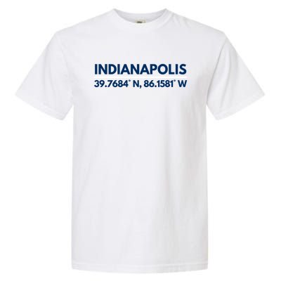 Indianapolis In Souvenir Indianapolis Latitude Longitude Gift Garment-Dyed Heavyweight T-Shirt