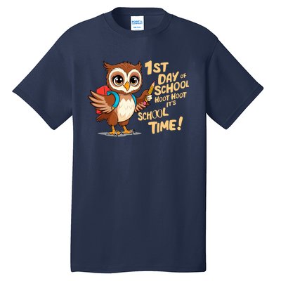 It Is School Time Funny First Day Of School Gift Tall T-Shirt