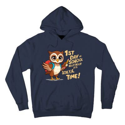 It Is School Time Funny First Day Of School Gift Tall Hoodie