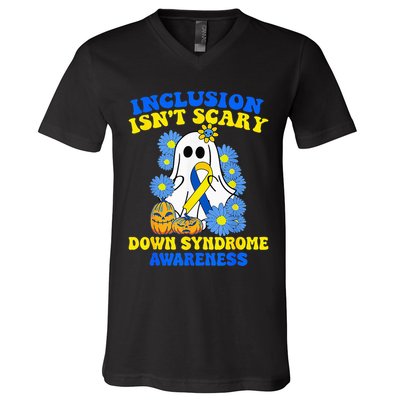 Inclusion Isnt Scary Halloween Ghost Down Syndrome Awareness V-Neck T-Shirt