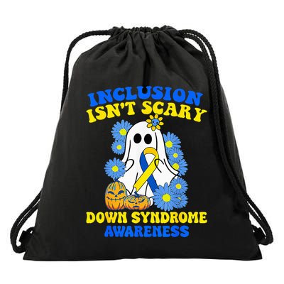 Inclusion Isnt Scary Halloween Ghost Down Syndrome Awareness Drawstring Bag