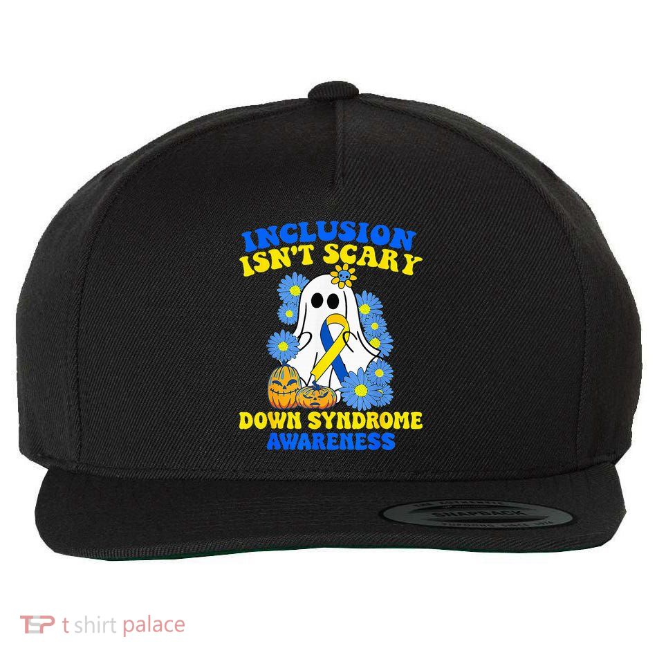 Inclusion Isnt Scary Halloween Ghost Down Syndrome Awareness Wool Snapback Cap
