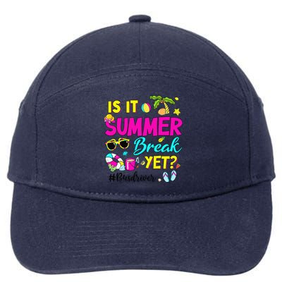 Is It Summer Break Yet Bus Driver Last Day Of School 7-Panel Snapback Hat