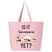 Is It Savasana Yet Yoga Dog 25L Jumbo Tote