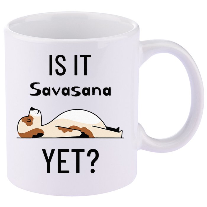 Is It Savasana Yet Yoga Dog 11oz C Handle Ceramic Mug