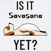 Is It Savasana Yet Yoga Dog Golf Towel