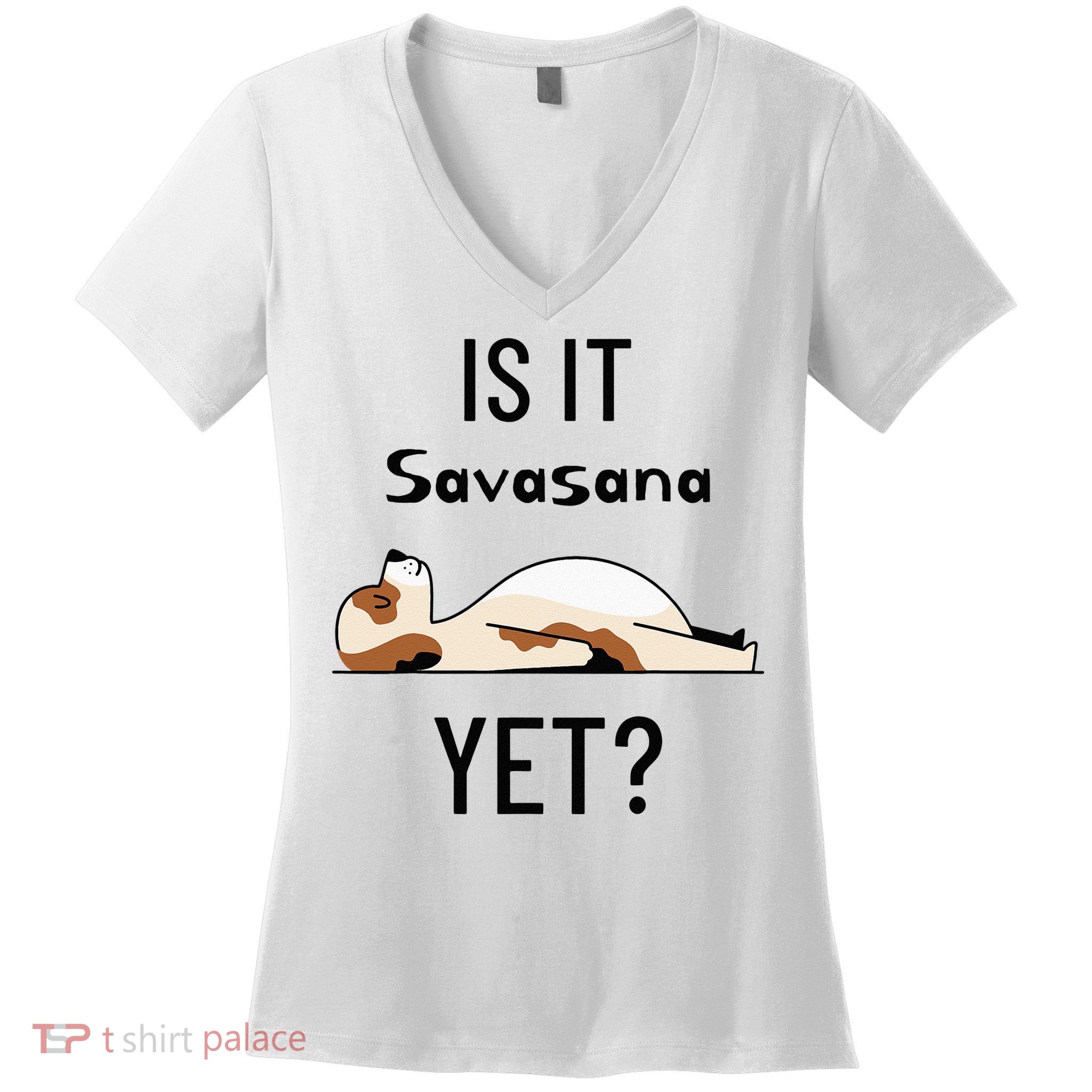 Is It Savasana Yet Yoga Dog Women's V-Neck T-Shirt