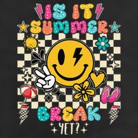 Is It Summer Break Yet Teacher Groovy Cool Comfort Performance Bucket Hat