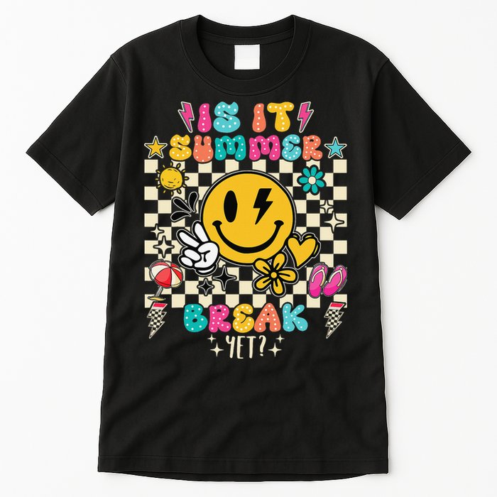Is It Summer Break Yet Teacher Groovy Tall T-Shirt