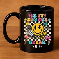 Is It Summer Break Yet Teacher Groovy 11oz C Handle Ceramic Mug