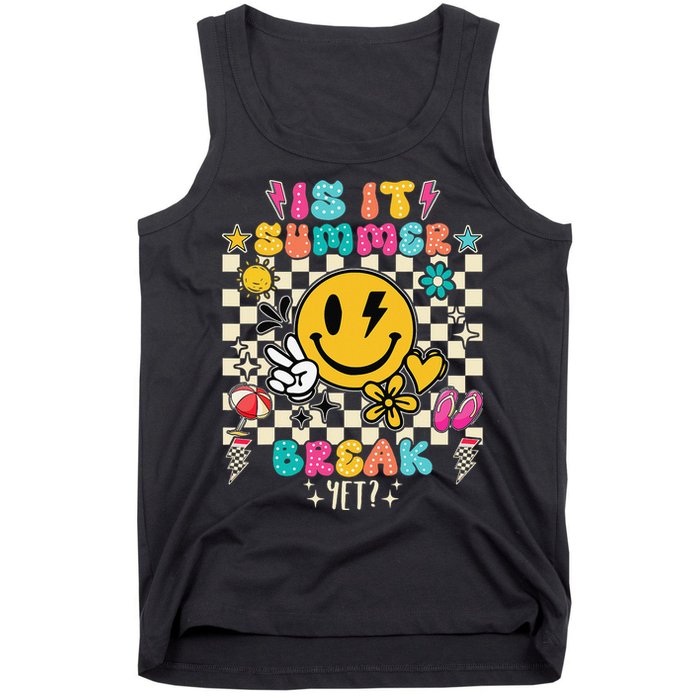 Is It Summer Break Yet Teacher Groovy Tank Top
