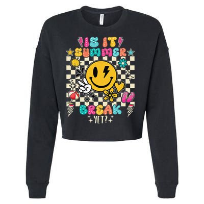 Is It Summer Break Yet Teacher Groovy Cropped Pullover Crew