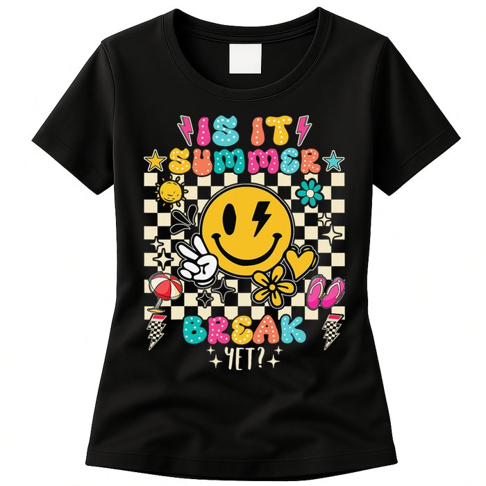 Is It Summer Break Yet Teacher Groovy Womens T-Shirt
