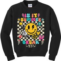 Is It Summer Break Yet Teacher Groovy Kids Sweatshirt