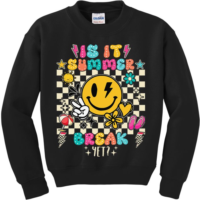 Is It Summer Break Yet Teacher Groovy Kids Sweatshirt