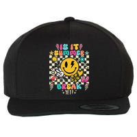 Is It Summer Break Yet Teacher Groovy Wool Snapback Cap