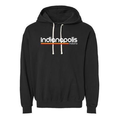 Indianapolis Indiana Souvenir Vintage Indiana Indianapolis Gift Garment-Dyed Fleece Hoodie