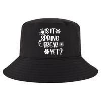 Is It Spring Break Yet Floral Pattern Teacher Gift Cool Comfort Performance Bucket Hat