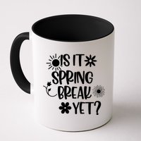 Is It Spring Break Yet Floral Pattern Teacher Gift Mug