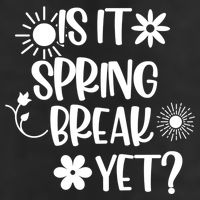 Is It Spring Break Yet Floral Pattern Teacher Gift Crop Fleece Hoodie