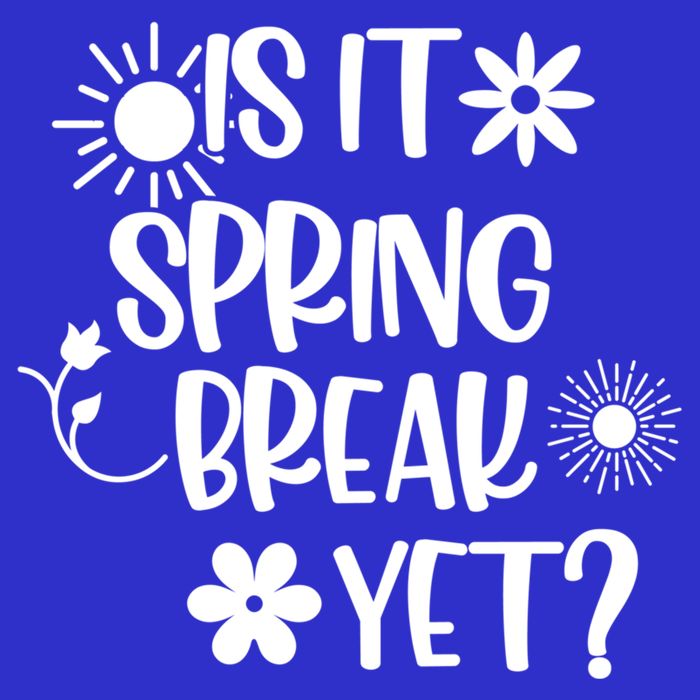 Is It Spring Break Yet Floral Pattern Teacher Gift Premium T-Shirt