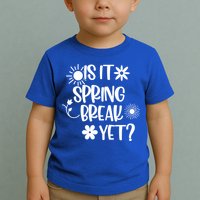 Is It Spring Break Yet Floral Pattern Teacher Gift Toddler T-Shirt